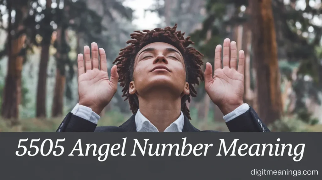 5505 Angel Number Meaning